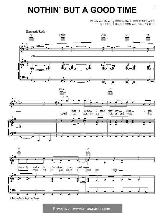Nothin' But a Good Time (Poison): Für Stimme und Klavier (oder Gitarre) by Bobby Dall, Bret Michaels, C.C. DeVille, Rikki Rockett