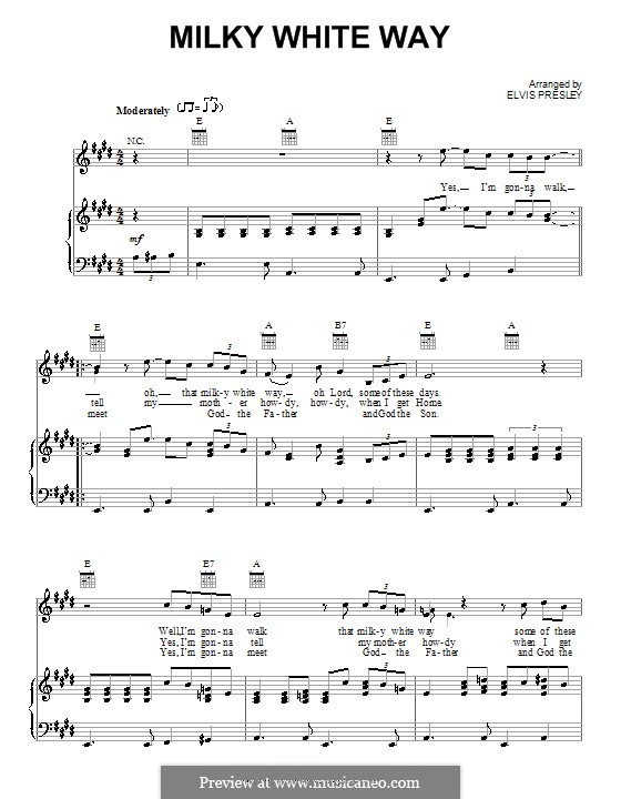 Milky White Way: Für Stimme und Klavier (oder Gitarre) by Elvis Presley