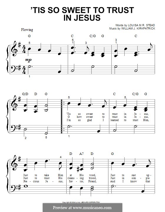'Tis So Sweet to Trust in Jesus: Für Klavier (sehr leichte Fassung) by William (James) Kirkpatrick