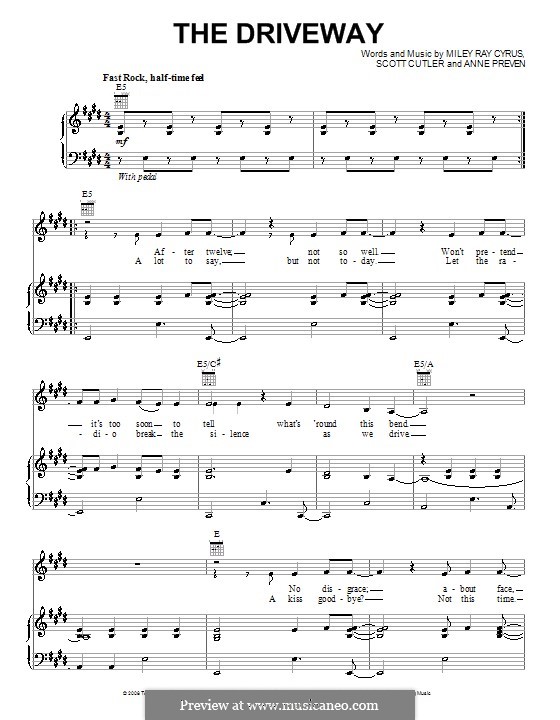 The Driveway: Für Stimme und Klavier (oder Gitarre) by Anne Preven, Miley Ray Cyrus, Scott Cutler