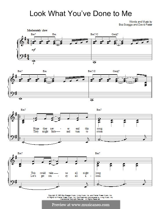 Look What You've Done to Me: Einfache Noten für Klavier by Boz Scaggs, David Foster
