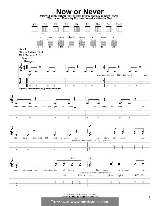 Now or Never (from High School Musical 3): Für Gitarre (Sehr leichte Fassung) by Matthew Gerrard, Robbie Nevil