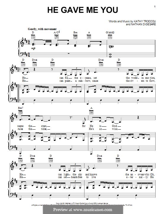 He Gave Me You (Sierra): Für Stimme und Klavier (oder Gitarre) by Nathan DiGesare