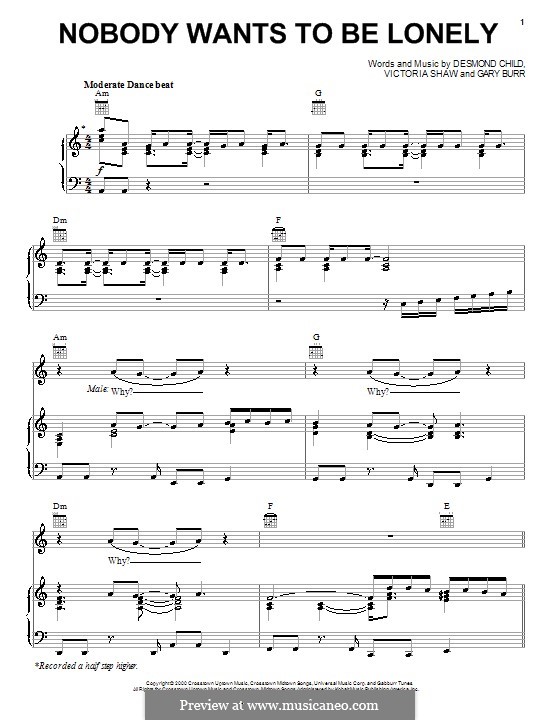 Nobody Wants To Be Lonely (Ricky Martin with Christina Aguilera): Für Stimme und Klavier (oder Gitarre) by Desmond Child, Gary Burr, Victoria Shaw