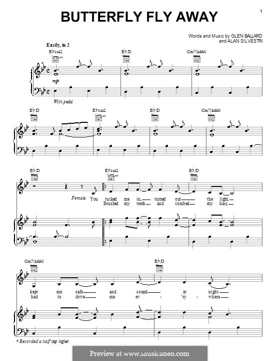 Butterfly Fly Away (Miley Cyrus): Für Stimme und Klavier (oder Gitarre) by Alan Silvestri, Glen Ballard