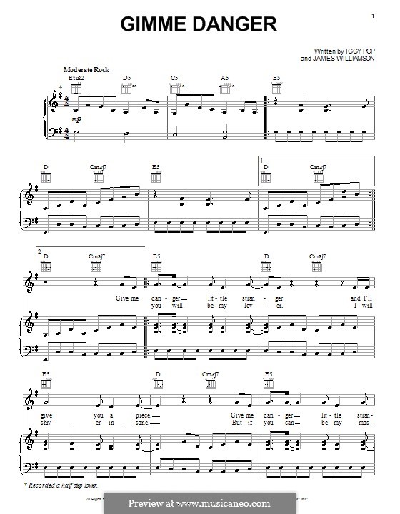 Gimme Danger (Iggy & The Stooges): Für Stimme und Klavier (oder Gitarre) by James Osterberg, James Williamson