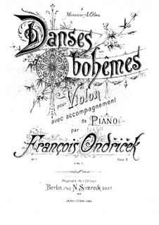 Danses Bohêmes, Op.3: Danses Bohêmes by František Ondříček