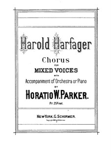 Harold Harfager, Op.26: Harold Harfager by Horatio Parker