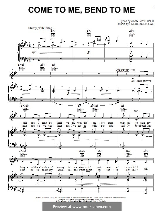 Come To Me, Bend To Me: Für Stimme und Klavier (oder Gitarre) by Frederick Loewe