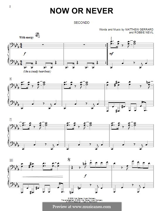 Now or Never (from High School Musical 3): Für Klavier, vierhändig by Matthew Gerrard, Robbie Nevil