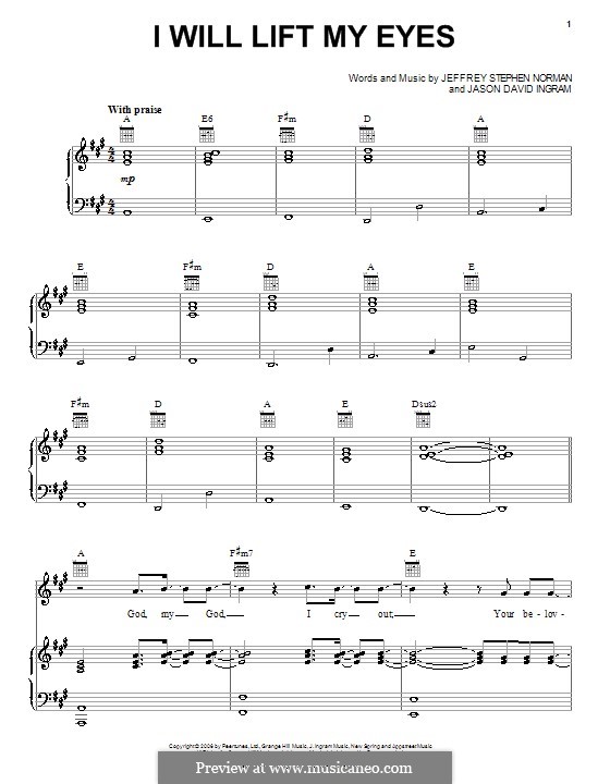 I Will Lift My Eyes (Bebo Norman): Für Stimme und Klavier (oder Gitarre) by Jason David Ingram, Jeffrey Stephen Norman