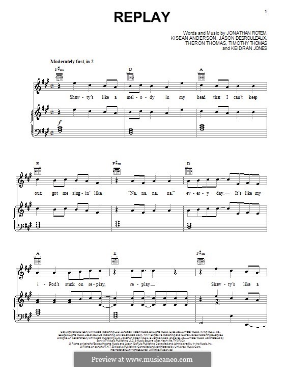 Replay (Iyaz): Für Stimme und Klavier (oder Gitarre) by Jason Desrouleaux, Jonathan Rotem, Keidran Jones, Kisean Anderson, Theron Thomas, Timothy Thomas