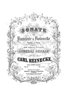 Sonate für Cello (oder Violine, oder Viola) und Klavier, Op.42: Sonate für Cello (oder Violine, oder Viola) und Klavier by Carl Reinecke