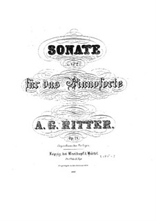 Sonate für Klavier Nr.2 in h-Moll, Op.21: Sonate für Klavier Nr.2 in h-Moll by August Gottfried Ritter