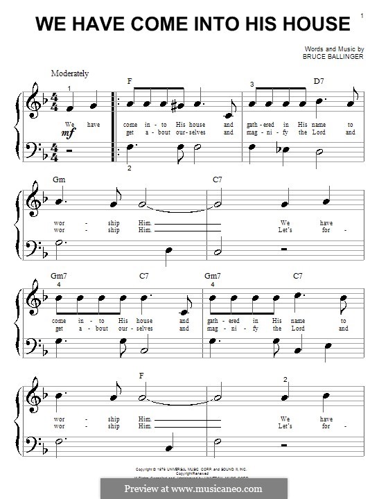 We Have Come Into His House: Für Klavier (sehr leichte Fassung) by Bruce Ballinger