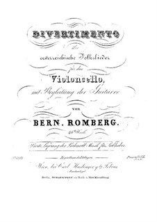 Divertimento über oesterreichische Volkslieder, Op.46: Für Cello und Gitarre – Stimmen by Bernhard Romberg