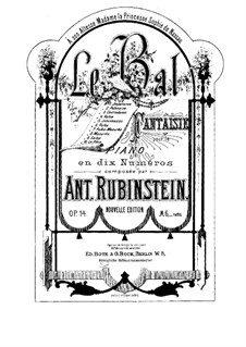 Le Bal. Fantasie für Klavier, Op.14: Vollsammlung by Anton Rubinstein