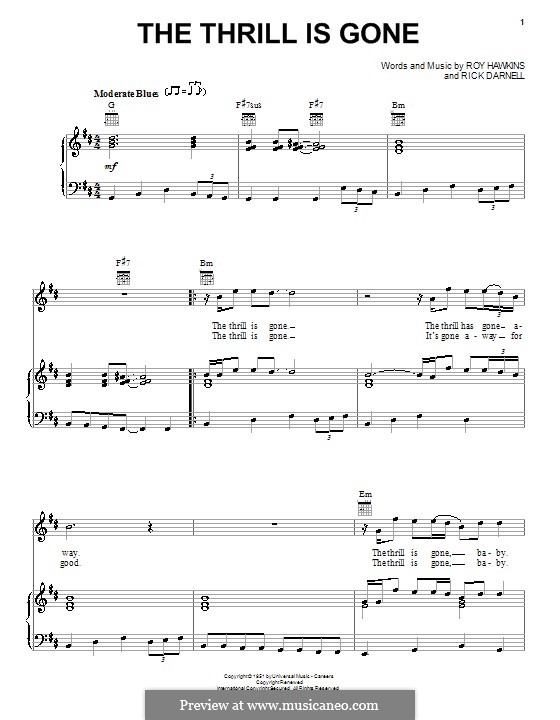 The Thrill Is Gone (B.B. King): Für Stimme und Klavier (oder Gitarre) by Rick Darnell, Roy Hawkins