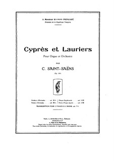 Zypressen und Lorbeer, Op.156: Vollpartitur by Camille Saint-Saëns