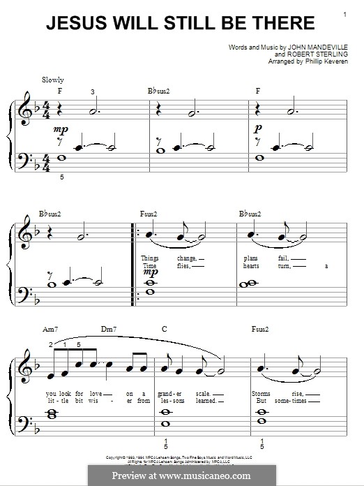 Jesus Will Still Be There (Point of Grace): Für Klavier (sehr leichte Fassung) by John Mandeville, Robert Sterling