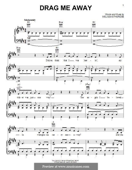 Drag Me Away: Für Stimme und Klavier (oder Gitarre) by Melissa Etheridge