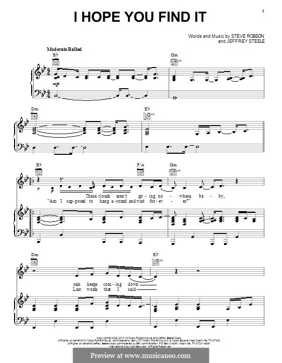 I Hope You Find It (Miley Cyrus): Für Stimme und Klavier (oder Gitarre) by Jeffrey Steele, Steve Robson
