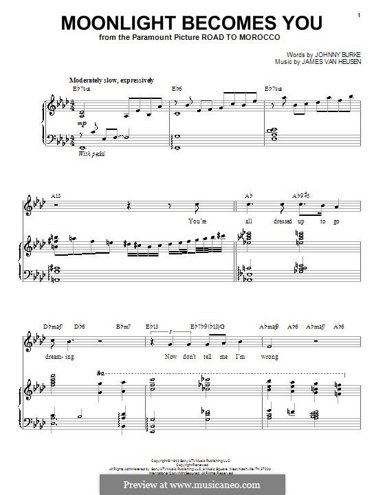 Moonlight Becomes You: Für Stimme und Klavier (oder Gitarre) by Jimmy Van Heusen