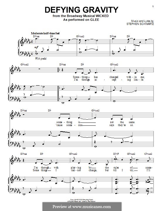 Defying Gravity (from the Broadway Musical Wicked): Für Stimme und Klavier (oder Gitarre) by Stephen Schwartz