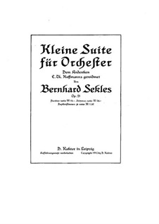 Kleine Suite für Orchester, Op.21: Kleine Suite für Orchester by Bernhard Sekles