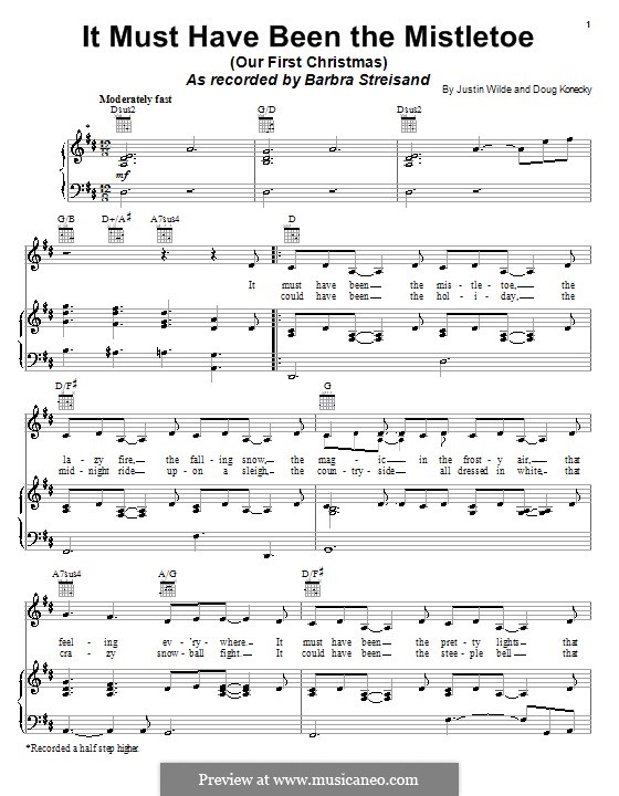 It Must Have Been the Mistletoe (Our First Christmas): Für Stimme mit Klavier oder Gitarre (Barbara Mandrell) by Doug Konecky, Justin Wilde