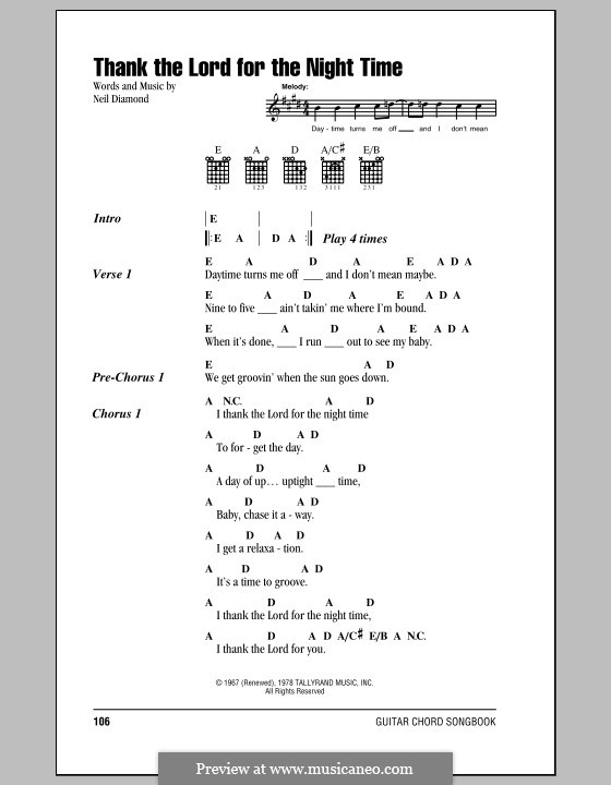 Thank the Lord for the Night Time: Text und Akkorde by Neil Diamond