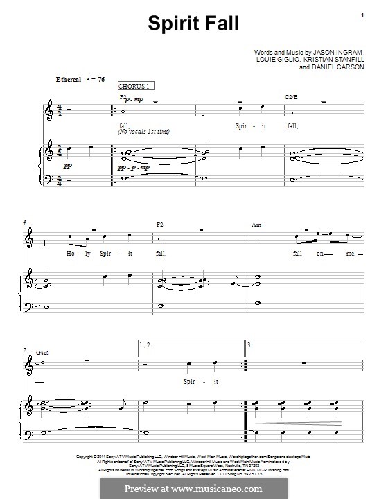 Spirit Fall (Chris Tomlin): Für Stimme und Klavier (oder Gitarre) by Daniel Carson, Jason David Ingram, Kristian Stanfill, Louie Giglio