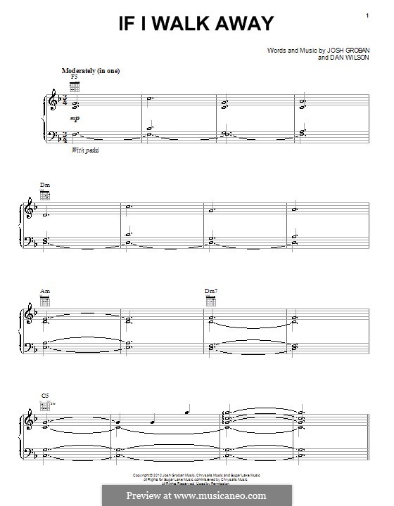 If I Walk Away: Für Stimme und Klavier (oder Gitarre) by Daniel Wilson, Josh Groban