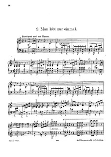 Drei Walzer-Capricen: Nr.2 'Man lebt nur einmal' by Johann Strauss (Sohn)