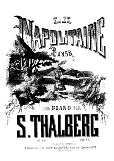 La Napolitaine. Tanz, Op.80: La Napolitaine. Tanz by Sigismond Thalberg