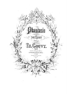 Fantasie für zwei Klaviere, Op.69: Fantasie für zwei Klaviere by Louis Théodore Gouvy