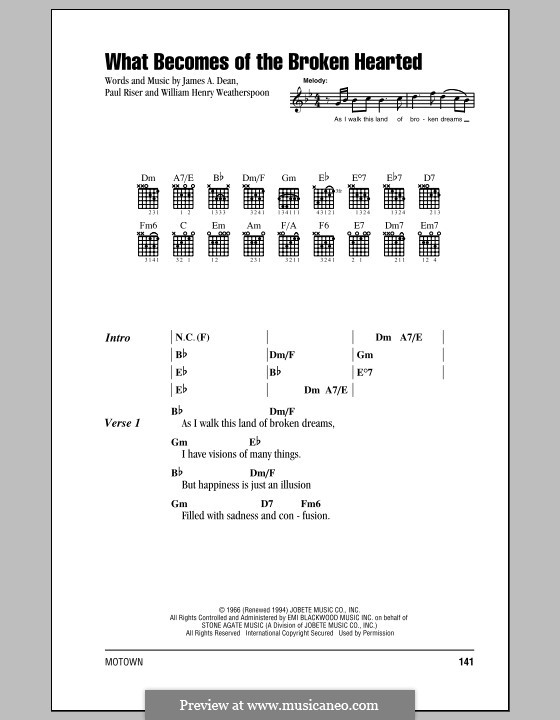What Becomes of the Broken Hearted (Jimmy Ruffin): Text und Akkorde by James A. Dean, Paul Riser, William Henry Weatherspoon