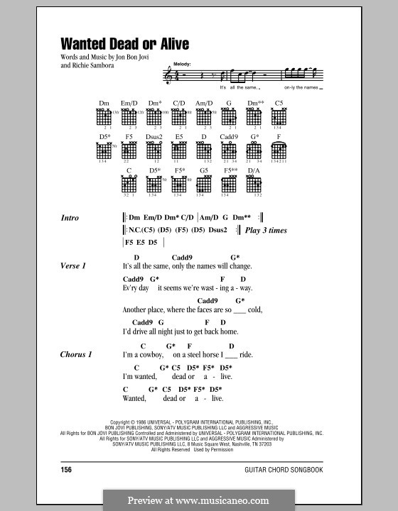 Wanted Dead or Alive (Bon Jovi): Text und Akkorde by Jon Bon Jovi, Richie Sambora