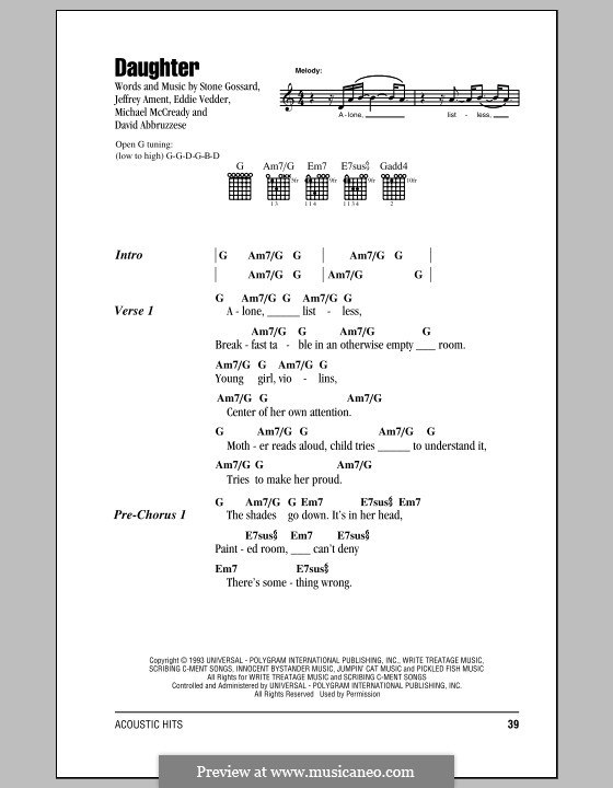 Daughter (Pearl Jam): Texte und Akkorde by David Abbruzzese, Eddie Vedder, Jeff Ament, Mike McCready, Stone Gossard