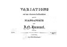 Variationen über ein holländisches Lied, Op.21: Variationen über ein holländisches Lied by Johann Nepomuk Hummel