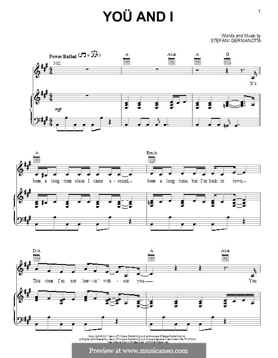 You and I (Lady Gaga): Für Stimme und Klavier (oder Gitarre) by Stefani Germanotta