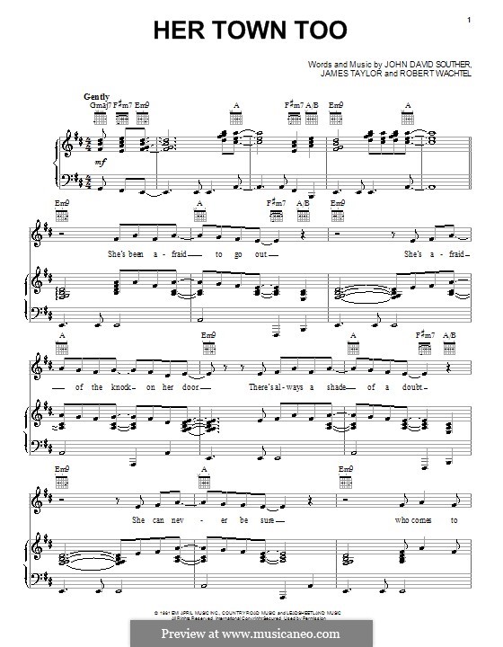 Her Town Too: Für Stimme und Klavier (oder Gitarre) by James Taylor, John David Souther, Waddy Wachtel