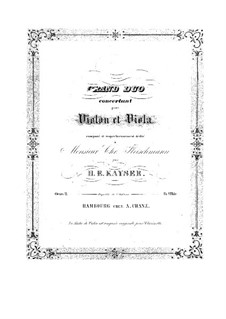 Grosses Konzertduett für Violine und Viola, Op.2: Stimmen by Heinrich Ernst Kayser