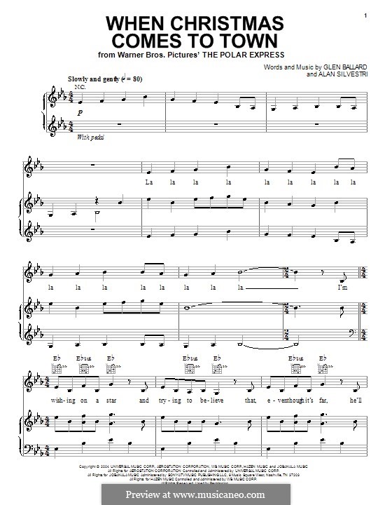 When Christmas Comes to Town (from The Polar Express): Für Stimme und Klavier (oder Gitarre) by Alan Silvestri, Glen Ballard