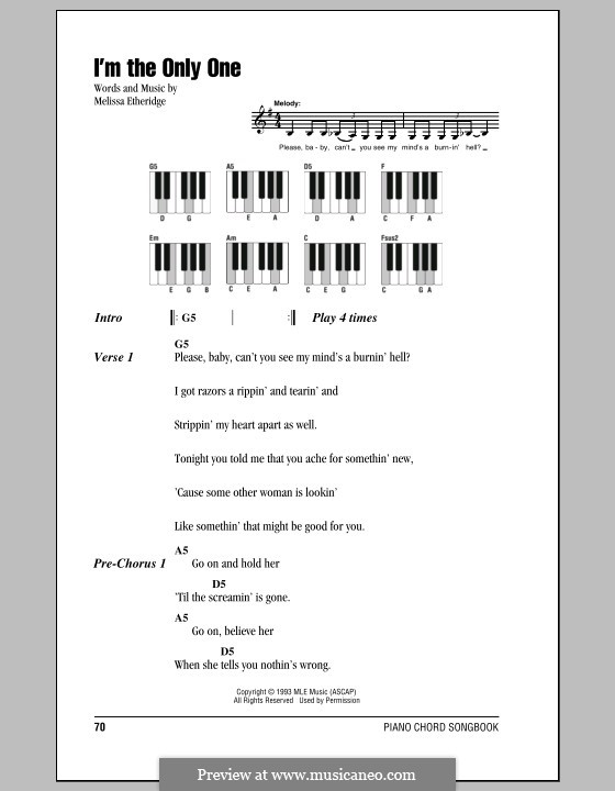 I'm the Only One: Text und Akkorde für Klavier by Melissa Etheridge
