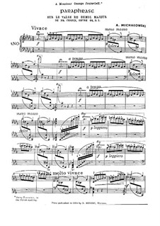 Paraphrase über Waltz in Des-Dur von Chopin, Op.64 No.1: Paraphrase über Waltz in Des-Dur von Chopin by Aleksander Michałowski