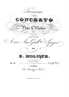 Konzert für Violine und Orchester Nr.3, Op.10: Konzert für Violine und Orchester Nr.3 by Bernhard Molique