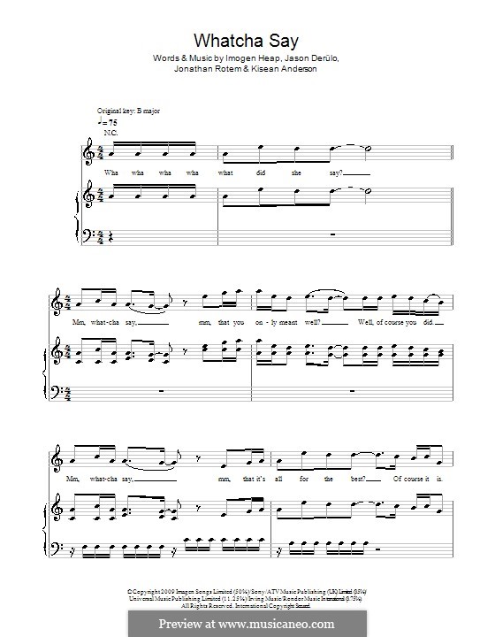 Whatcha Say: Für Stimme und Klavier (oder Gitarre) by Imogen Heap, Jason Derülo, Jonathan Rotem, Kisean Anderson
