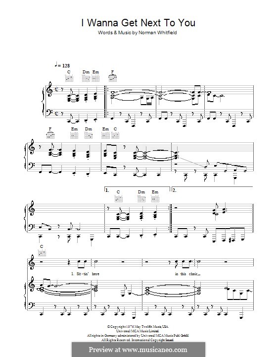 I Wanna Get Next to You (Rose Royce): Für Stimme und Klavier (oder Gitarre) by Norman J. Whitfield