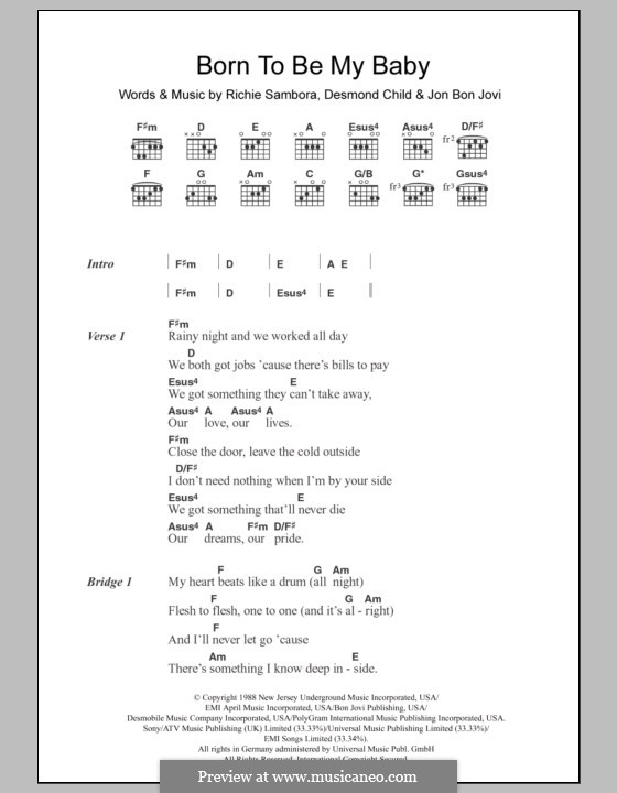 Born To Be My Baby (Bon Jovi): Text und Akkorde by Desmond Child, Jon Bon Jovi, Richie Sambora